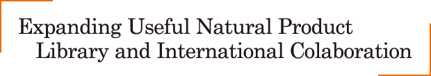 Expanding Useful Natural Product Library and International Colaboration